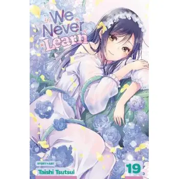 WE NEVER LEARN, VOL. 19 PA