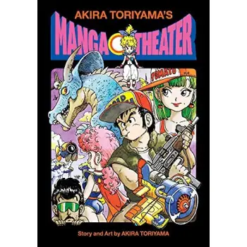 AKIRA TORIYAMA'S MANGA THEATHA
