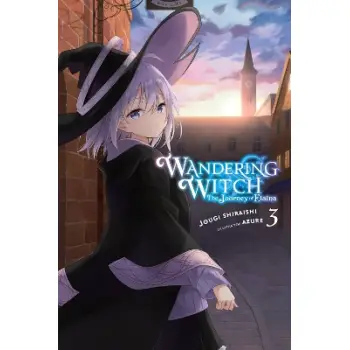 Wandering Witch: The Journey of Elaina, Vol. 3 (light novel)