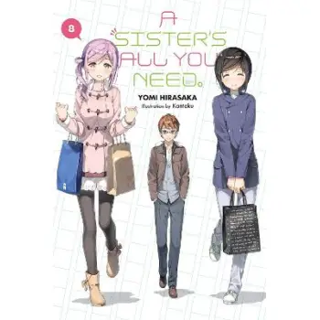 A Sister's All You Need., Vol. 8 (light