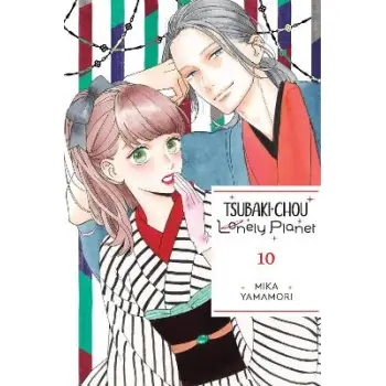Tsubaki-chou Lonely Planet, Vol. 10