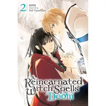 A Reincarnated Witch Spells Doom, Vol. 2