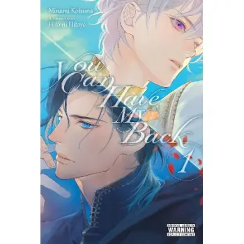 You Can Have My Back, Vol. 1 (light novel)