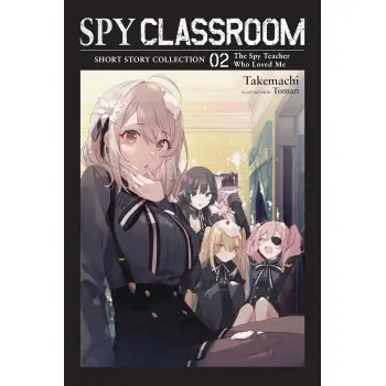 Spy Classroom Short Story Collection, Vol. 2 (light novel)