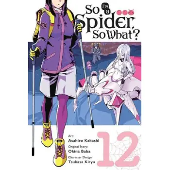 So I'm a Spider, So What?, Vol. 12
