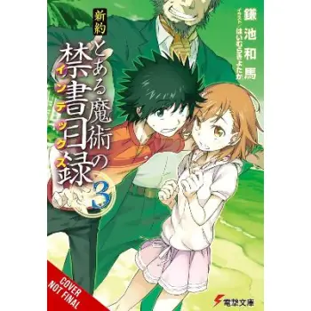 A Certain Magical Index NT, Vol. 3 (light novel)
