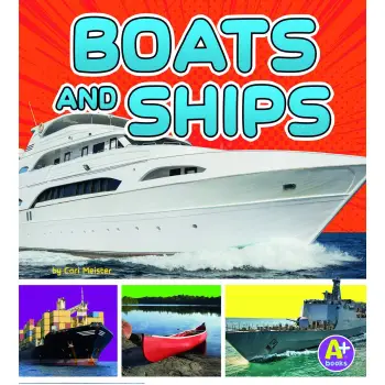 BOATS AND SHIPS (TRANSPORTATION IN MY COMMUNITY)
