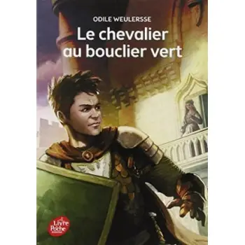 LE CHEVALIER AU BOUCLIER VERT  POCHE