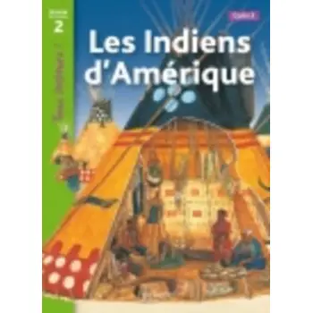 TOUS LECTEURS! 2: LES INDIENS D' AMERIQUE CYCLE 2 PB