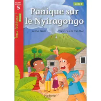 TOUS LECTEURS! 5: PANIQUE SUR LE NYIRAGONGO CYCLE 3 PB