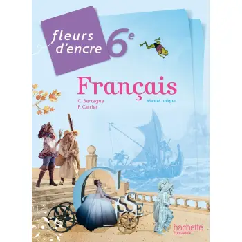 FLEURS D ENCRE FRANCAIS 6EME