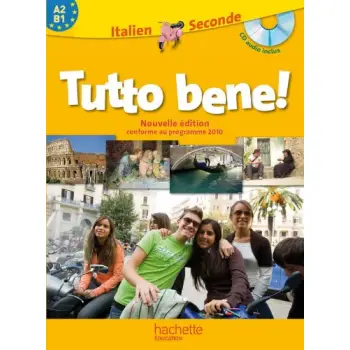 TUTTO BENE! A2 + B1 (+ CD) 2ND ED