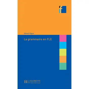 COLLECTION F : LA GRAMMAIRE EN FLE
