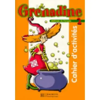 GRENADINE 2 CAHIER
