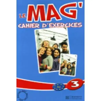 LE MAG 3 A2 CAHIER
