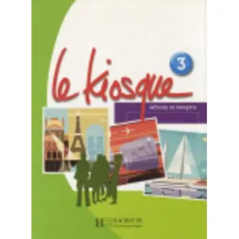 LE KIOSQUE 3 METHODE