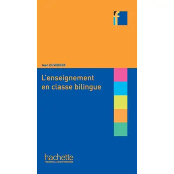 COLLECTION F : L'ENSEIGNEMENT EN CLASSE BILINGUE