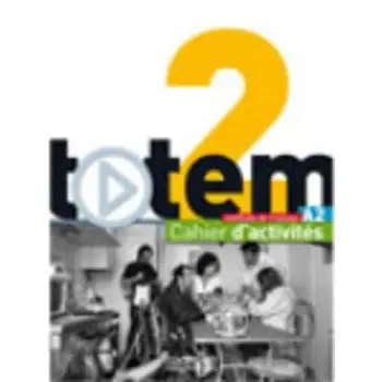 TOTEM 2 A2 CAHIER (+ AUDIO CD)
