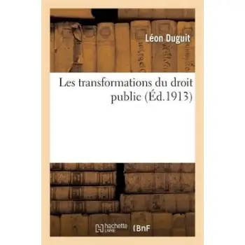 LES TRANSFORMATIONS DU DROIT PUBLIC