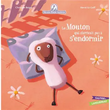 MAMIE POULE RACONTE - LE MOUTON QUI N'ARRIVAIT PAS A S'ENDORMIR