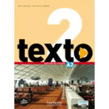 TEXTO 2 A2 METHODE (+ DVD ROM + MANUEL NUMERIQUE)