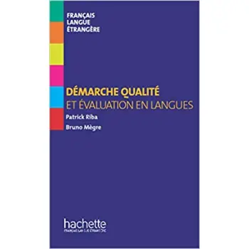 COLLECTION F : DEMARCHE QUALITE ET EVALUATION EN LANGUES