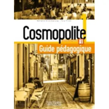 COSMOPOLITE 1 GUIDE PEDAGOGIQUE