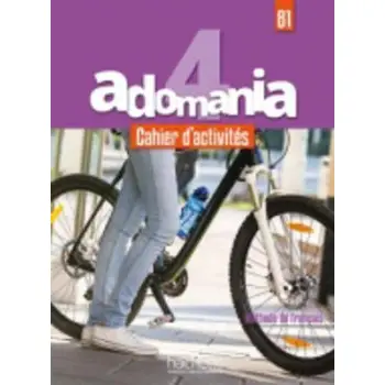 ADOMANIA 4 B1 CAHIER (+ AUDIO CD)