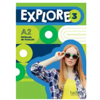 EXPLORE 3 METHODE + AUDIO EN TELECHARGEMENT
