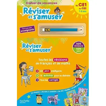 CAHIER DE VACANCES REVISER ET S'AMUSER DU CE1 AU CE2 (7-8 ANS)