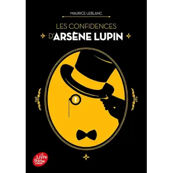 LES CONFIDENCES D'ARSENE LUPIN