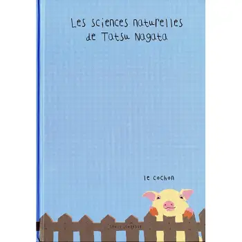 LE COCHON. LES SCIENCES NATURELLES DE TATSU NAGATA  POCHE