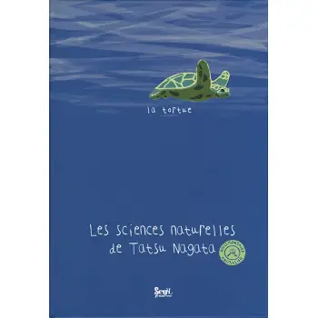 LA TORTUE. LES SCIENCES NATURELLES DE TATSU NAGATA  POCHE