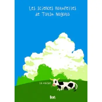 LA VACHE. LES SCIENCES NATURELLES DE TATSU NAGATA  POCHE