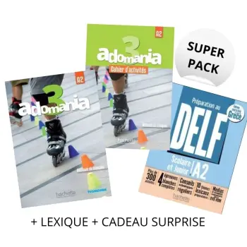 ADOMANIA 3 SUPER PACK (LIVRE+ CAHIER + LEXIQUE + DELF SCOLAIRE & JUNIOR A2 + CADEAU SURPRISE )