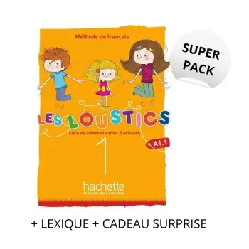 LES LOUSTICS MINI VOLUME 1 A1.1 SUPER PACK (LIVRE + CAHIER + AUDIO CD + CADEAU SURPRISE)