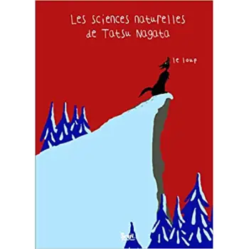 LE LOUP. LES SCIENCES NATURELLES DE TATSU NAGATA  POCHE