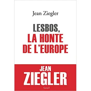 LESBOS, LA HONTE DE L'EUROPE