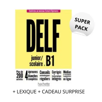 DELF SCOLAIRE & JUNIOR B1 SUPER PACK (+ LEXIQUE + CADEAU SURPRISE)