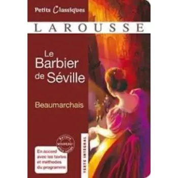 PETITS CLASSIQUES LAROUSSE: LE BARBIER DE SEVILLE POCHE