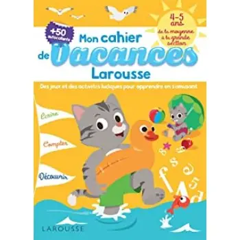 CAHIER DE JEUX DE VACANCES LAROUSSE 4-5 ANS