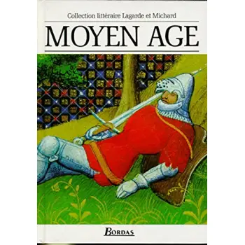 LAGARDE ET MICHARD MOYEN AGE HC