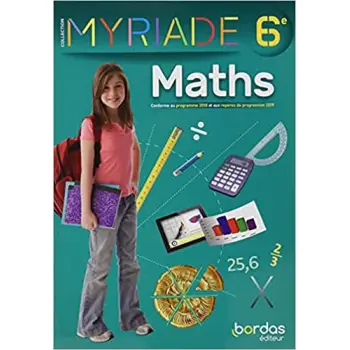 MYRIADE MATHS 6E 2021 MANUEL ELEVE