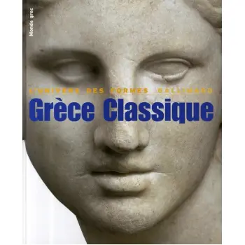 L'UNIVERSE DES FORMES : GRECE CLASSIQUE (480-330 AVANT J.-C.) HC COFFEE TABLE BK.