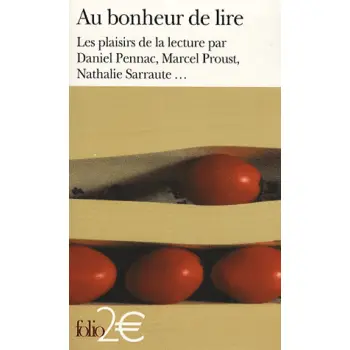 AU BONHEUR DE LIRE: LES PLAISIRS DE LA LECTURE POCHE