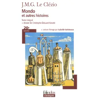 FPCL : MONDO ET AUTRES HISTOIRES DE JMG CLEZIO (COMMENTE) + DOSSIER DE CHRISTOPHE-EDOUARD KONATE POC