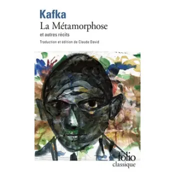 LA METAMORPHOSE ET AUTRES RECITS