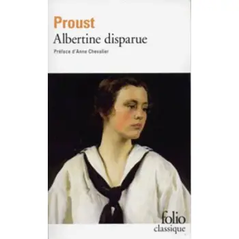 FC 6: A LA RECHERCHE DU TEMPS PERDU ALBERTINE DISPARUE PB A FORMAT