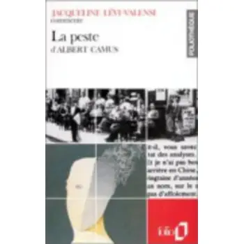 LA PESTE : ESSAI ET DOSSIER