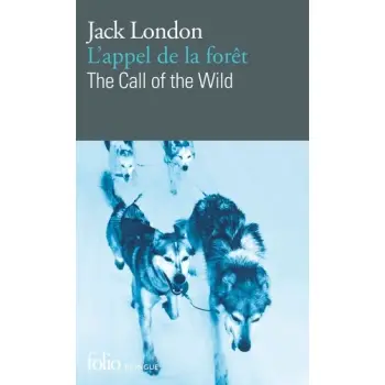 L' APPEL DE LA FORET / BILINGUE POCHE